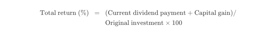 a calculation that includes the annual dividend as well as any increase or decrease in the original purchase price of the investment
