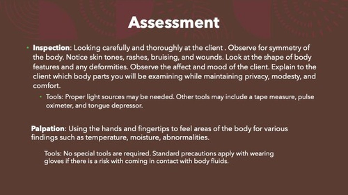 <p>Visual examination for body symmetry and conditions.</p>