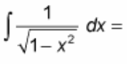 <p>∫ [1 / √(1-x²)] dx = ?</p>