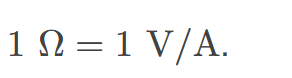 <p><span><span>the unit of resistance, given by 1Ω = 1 V/A</span></span></p>