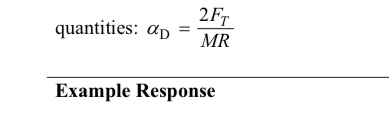 <p><span>αD=2Ft/MR</span></p>