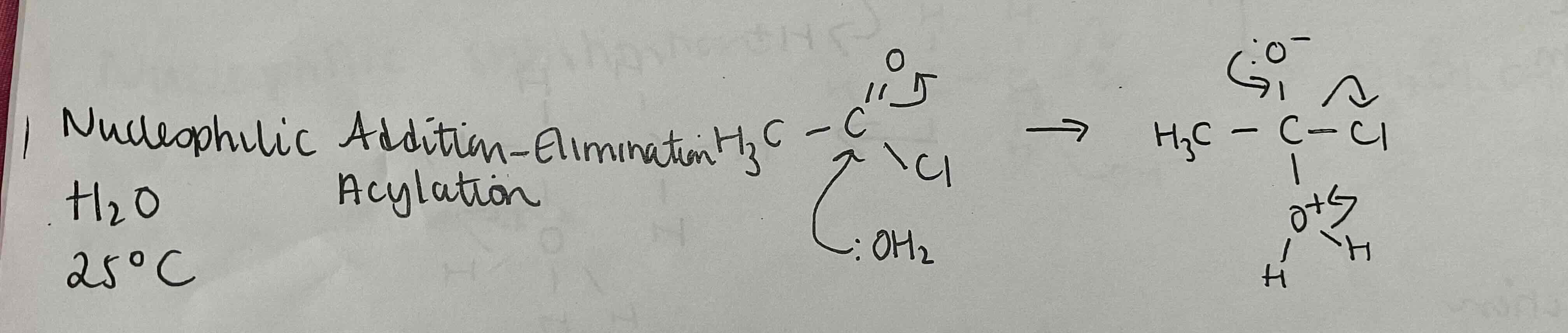 <ul><li><p>Nucleophilic addition elimination</p></li><li><p>With H2O</p></li></ul>