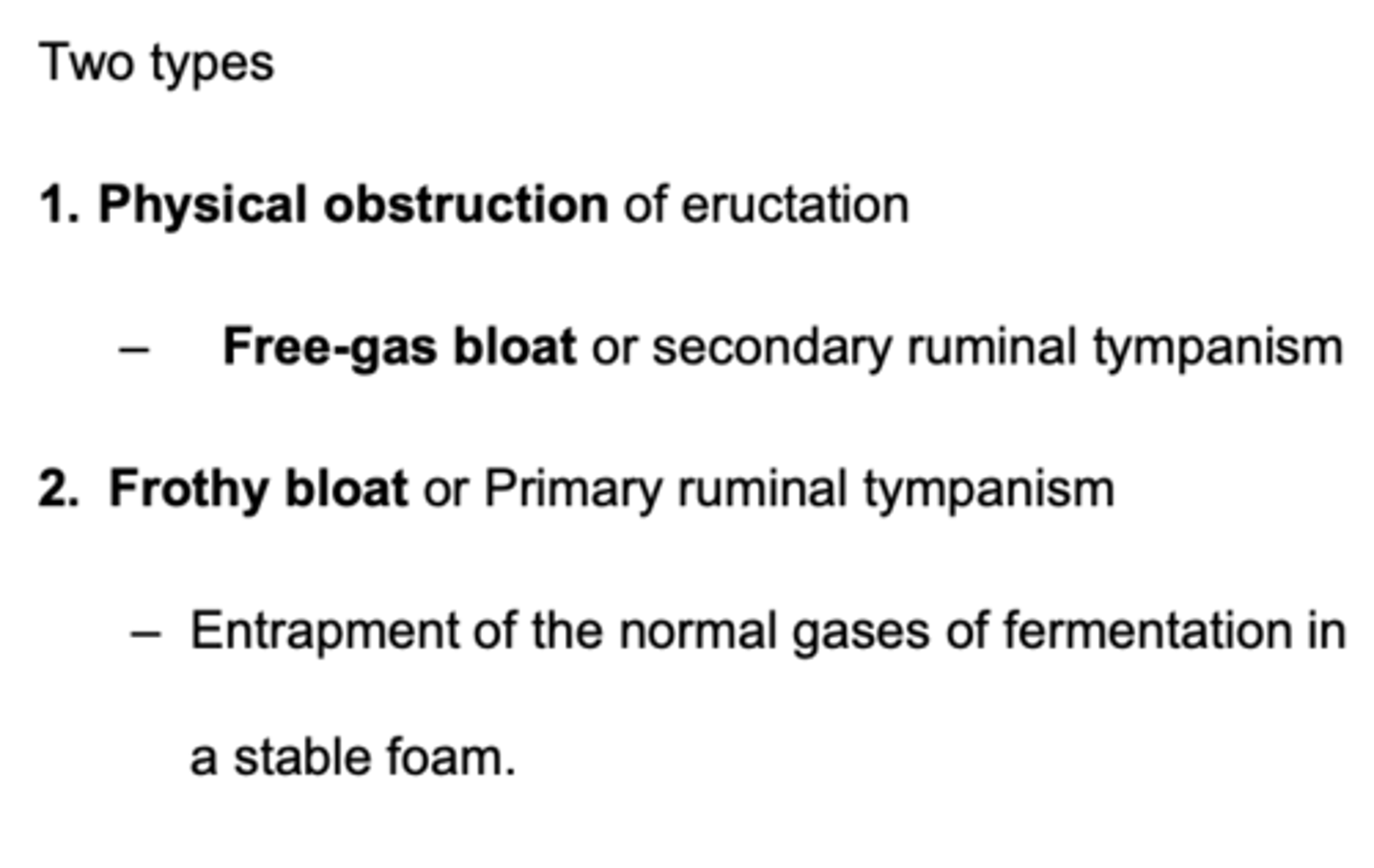 <p>ruminal bloat caused by a physical obstruction of eructation OR a motility problem</p><p>-foreign body</p><p>-stenosis</p><p>-pressure from outside of the esophagus</p><p>-alteration of esophageal motility (due to hypocalcemia or vagal damage)</p>