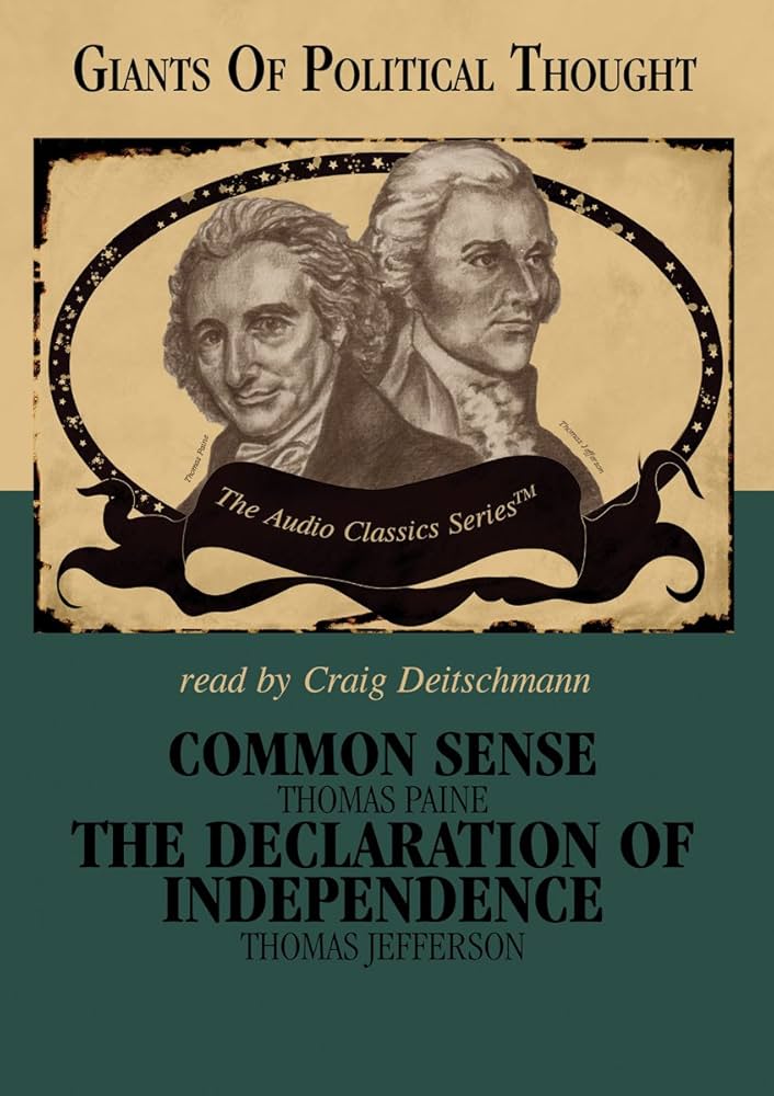 <p>Common Sense and Declaration of Independence</p>