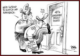 Protection from Unreasonable Searches & Seizures