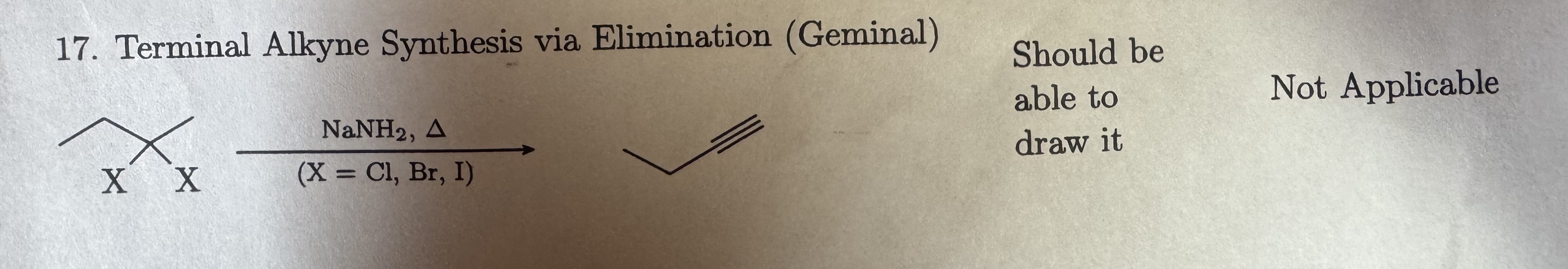<p>Terminal Alkyne Synthesis via Elimination (Geminal)</p>