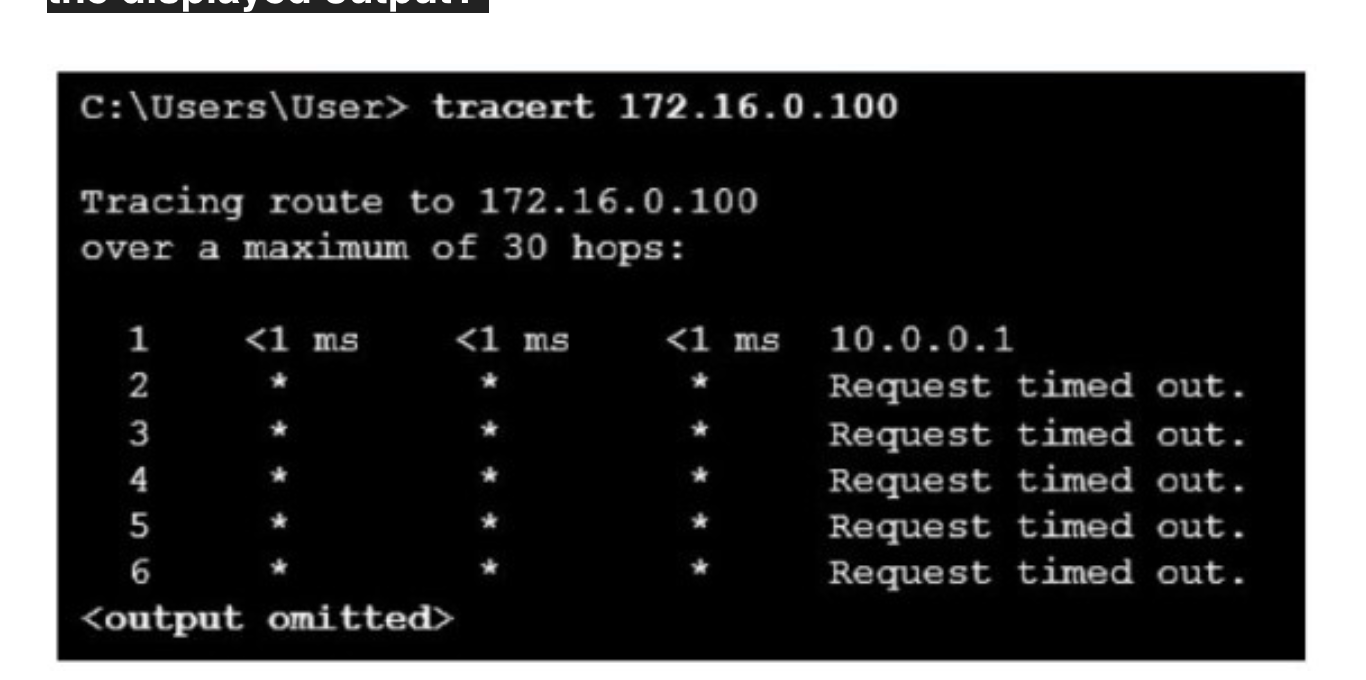 <p><strong>Refer to the exhibit. This PC is unable to communicate with the host at 172.16.0.100. What information can be gathered from the displayed output?</strong></p><p></p><ul><li><p>The target host is turned off.</p></li><li><p><span>The communication fails after the default gateway.</span></p></li><li><p>172.16.0.100 is only a single hop away.</p></li><li><p>This PC has the wrong subnet configured on its NIC</p></li></ul><p></p>