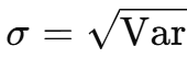 <p><strong><em>=SQRT(variance_cell)</em></strong></p>