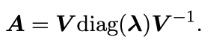 <p>A ___ matrix can be written as.</p><p></p><ul><li><p><span>V</span> = matrix of __________</p></li><li><p><span>Λ\LambdaΛ</span> = diagonal matrix of __________</p></li></ul><p></p>