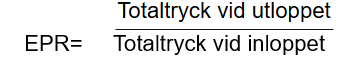 <p>Engine Pressure Ratio - ett mått på dragkraft.</p>