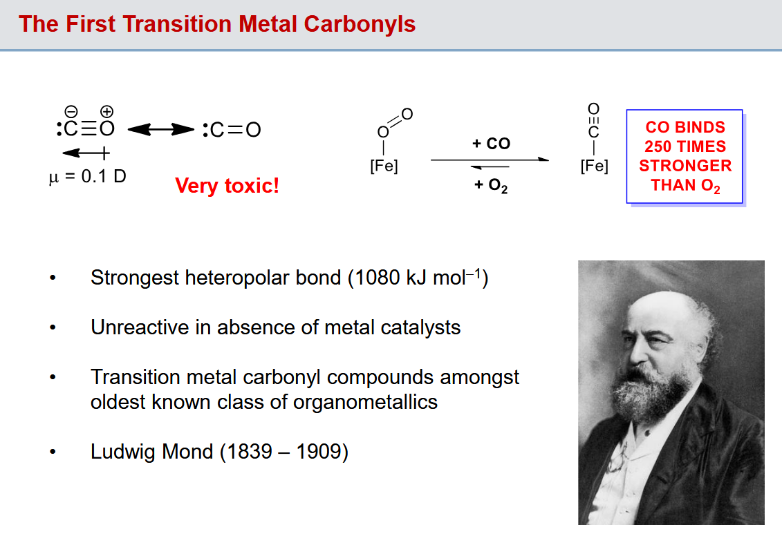 <p>Carbonyls bond incredibly strongly thanks to backbonding and are unreactive without catalysts.</p>