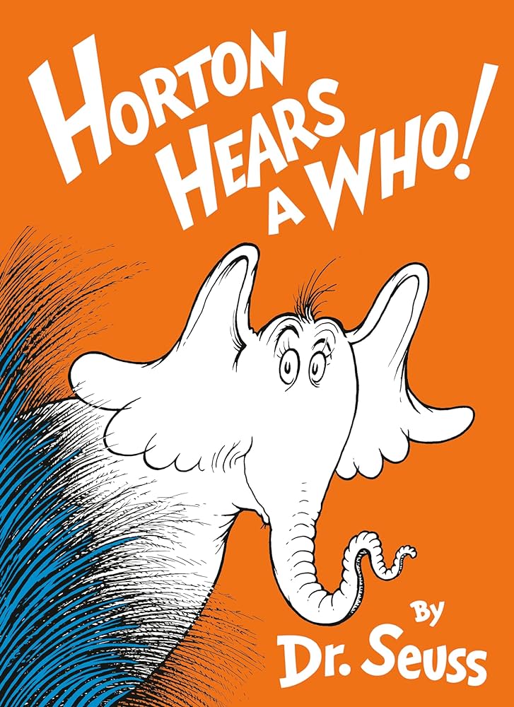 <p>It’s Horton!</p>