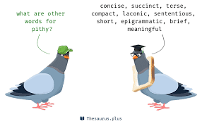 <p>concise and forcefully expressive.</p>