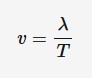 <p>v = wave speed (m*s^-1)</p><p>^ = wavelength (m)</p><p>T = time period (s)<br><span><strong>&nbsp;</strong></span></p>