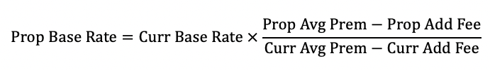 <p><strong>New Base Rate (no rating factor changes)</strong></p><p></p><p><strong>Note:</strong> if no _____ fee → = Curr Base Rate x (1 + rate chg%)</p><p></p>