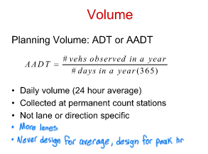 <p>What’s the equation for AADT? </p>