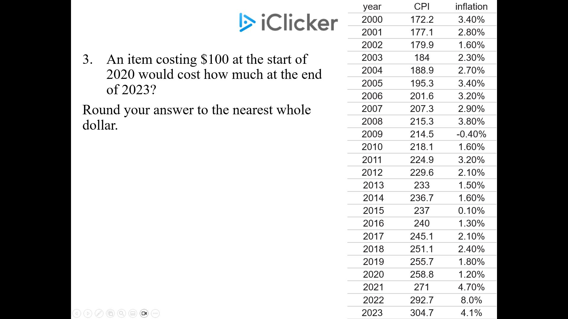 <p>An item costing $100 at the start of 2020 would cost how much at the end of 2023? Round to the nearest dollar </p>