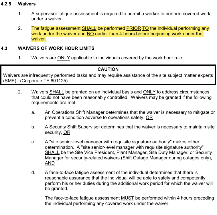 <p>NMP-AD-016 Fatigue Management Program</p><p>Waivers</p>