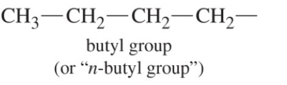 <p>butyl group(n-butyl) - four carbons</p>