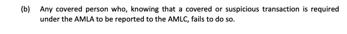 <p><strong>d. Mere employmen</strong>t in a covered institution required to report suspicious or reportable transactions to Anti-Money Laundering Council</p>