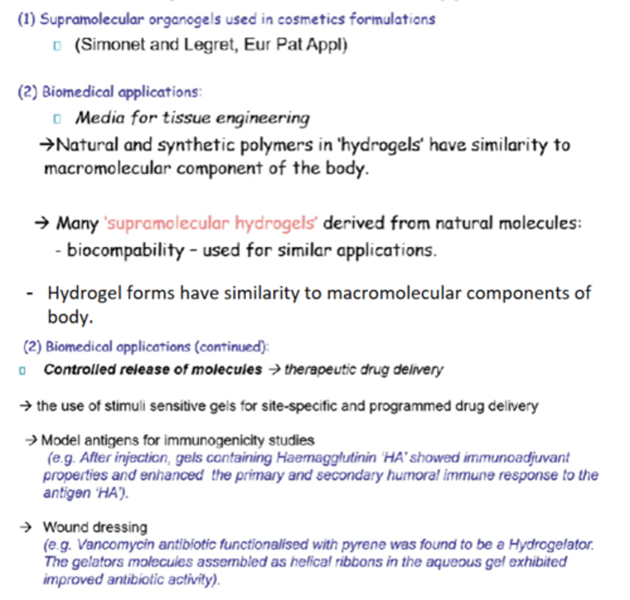 <p>- Cosmetics.</p><p>- Media for tissue engineering.</p><p>- Controlled release in drug delivery.</p><p>- Wound dressing.</p>