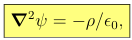 <p>-psi is electrostatic potential</p>