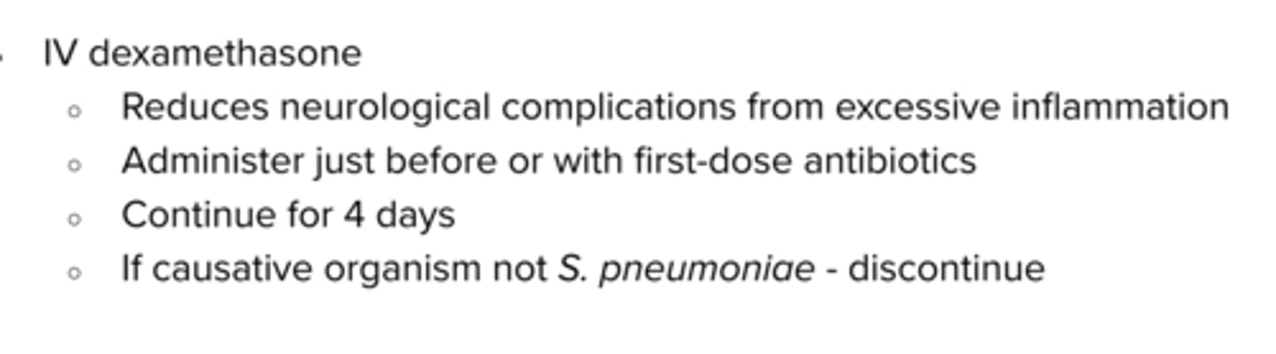 <p>Dexamethasone 15 -- 20 minutes prior or with first antibiotic dose</p>