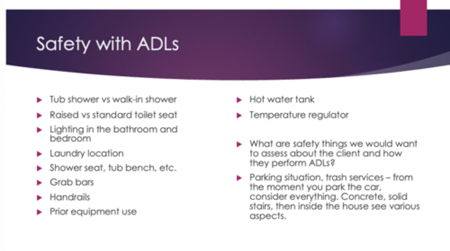 <p>- tub shower or walk in shower</p><p>- raised or regular toilet seat?</p><p>- laundry location</p><p>- shower seat, TTB?</p><p>- hand rails</p><p>- prior equipment use</p><p>- hot water tank</p><p>-temperature regulator</p>