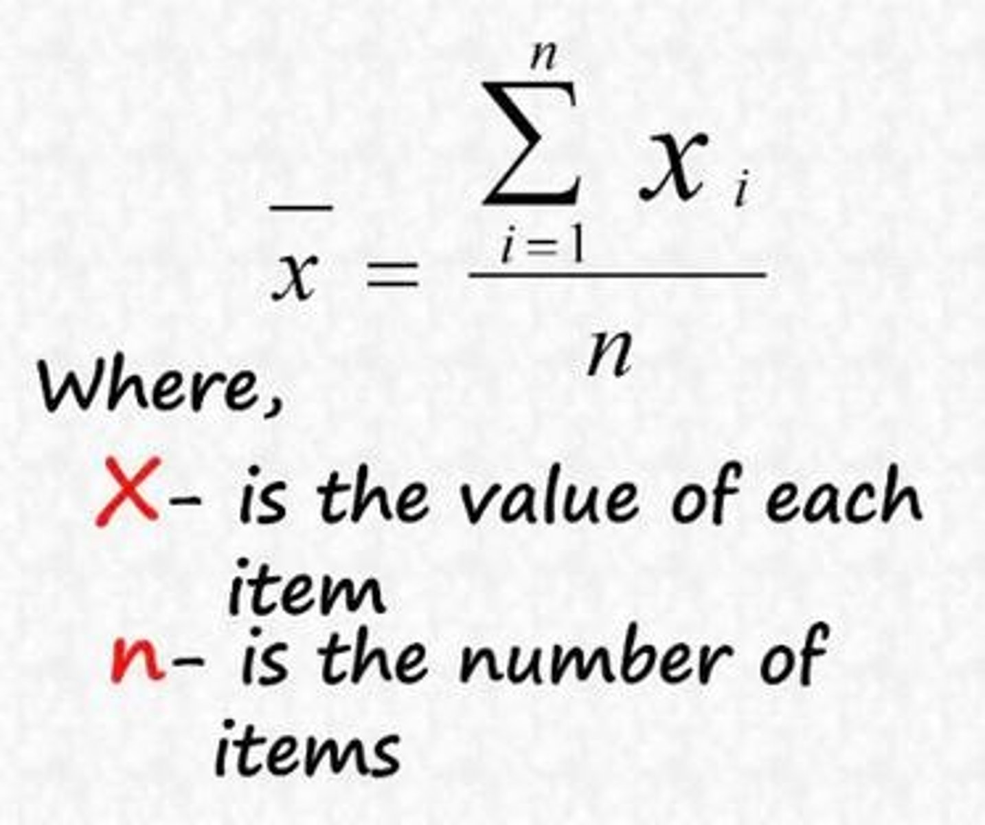 <p>Most commonly used average or measure of central tendency.</p>