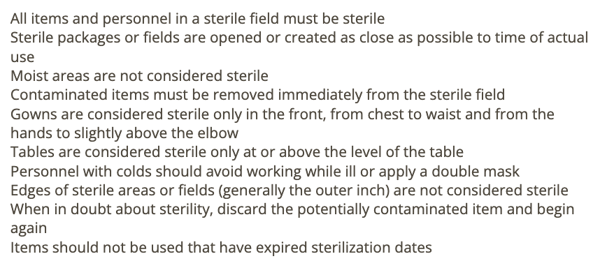 <p>c) when in doubt about sterility, discard the potentially contaminated item, and begin again</p>