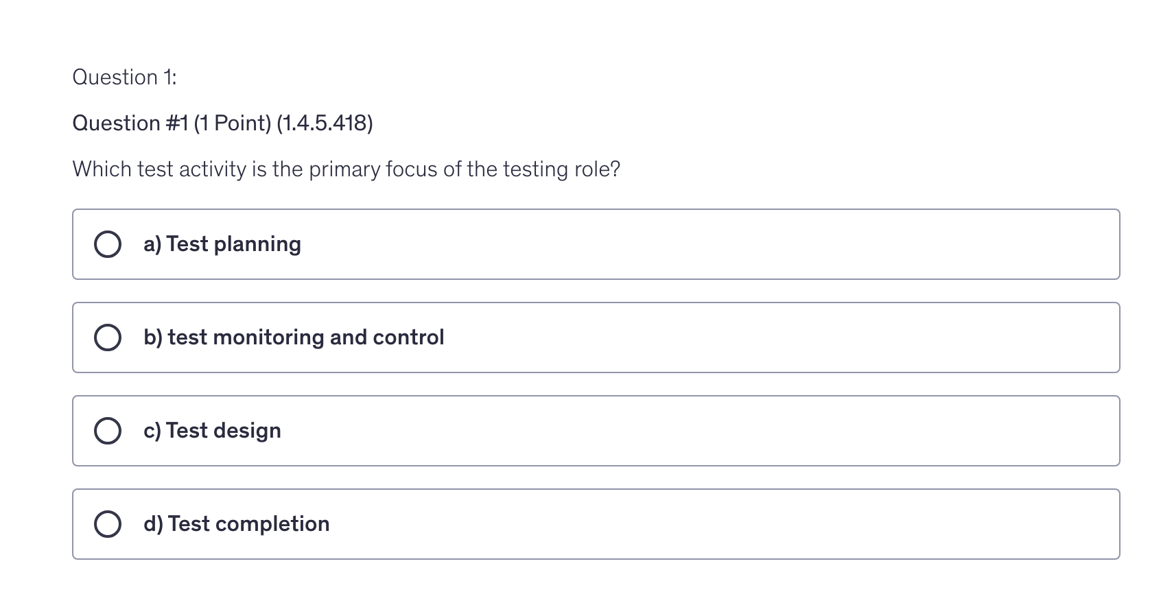 <p>Which test activity is the primary focus of the testing role?</p>