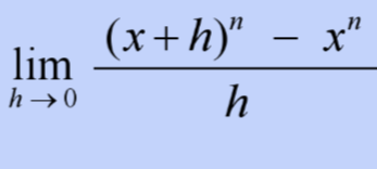 <p>limit of ((x+h)^n - x^n)/h as h approaches 0</p>