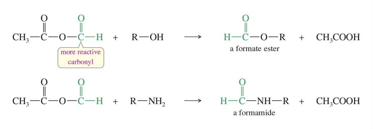 <p>Starting </p><ul><li><p>Acetic Formic Anhydride CH₃-C(=O)-O-C(=O)-H)</p></li></ul><p>Reagent </p><ul><li><p>R - OH </p></li><li><p>R - NH<sub>2</sub></p></li></ul><p>End </p><ul><li><p>Ester </p></li><li><p>Amide </p></li><li><p>Carboxylic Acid </p></li></ul><p></p>
