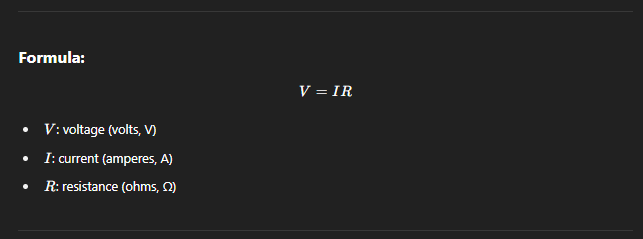 <p><strong>Ohm’s Law</strong> states that the <strong>current (I)</strong> through a conductor between two points is <strong>directly proportional</strong> to the <strong>voltage (V)</strong> across the two points, provided the <strong>temperature remains constant</strong>.</p><p class="">This means:</p><figure data-type="blockquoteFigure"><div><blockquote><p class="">The higher the voltage, the more current flows—<strong>as long as resistance stays the same</strong>.</p></blockquote><figcaption></figcaption></div></figure><img src="https://knowt-user-attachments.s3.amazonaws.com/a0cb7686-ee84-4247-9eb0-a4acc9c51652.png" data-width="100%" data-align="center"><p></p>