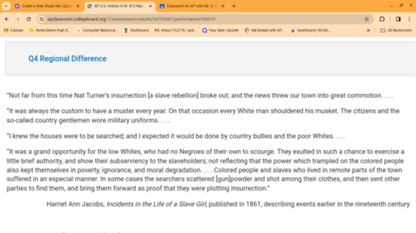 <p>The excerpt best reflects which of the following developments?</p><p>A. The establishment of tariffs on textiles to protect domestic cotton production</p><p>B. The emergence of an abolitionist movement during the Second Great Awakening</p><p>C. The increase of prosperity caused by the production of manufactured goods</p><p>D. The development of regional cultures increasingly defined by the presence of enslaved people</p>