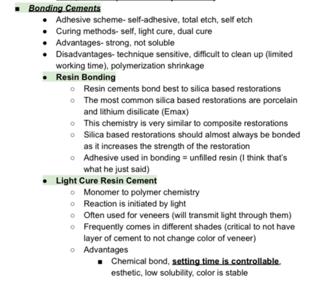 <p>review top section about Bonding cements</p><p>- theyre all covered already in Part 3</p>