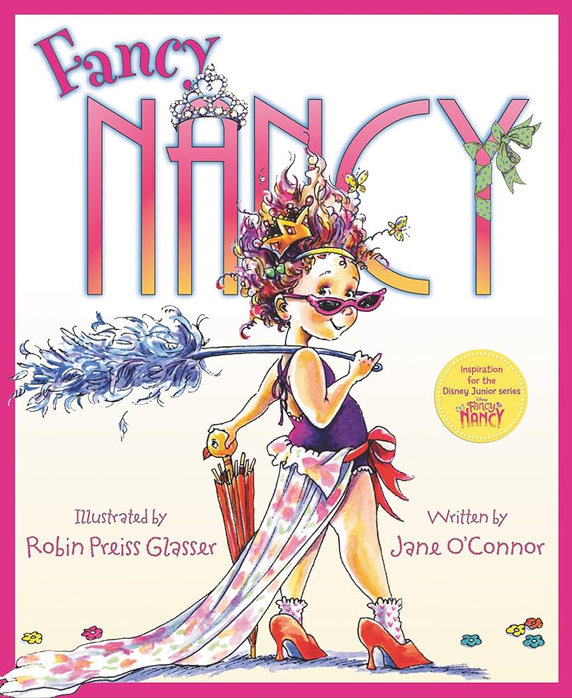 <p>It’s Fancy Nancy!</p>