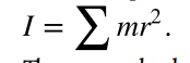 <p>moment of inertia</p>