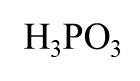 <p>H₃PO₃</p>