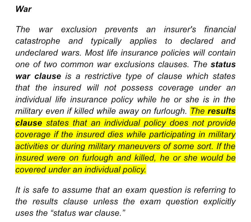 <p>Kurt is an active duty serviceman who was recently killed in an accident while home on leave. Which military service exclusion clause would pay upon his death?</p><ul><li><p>Active</p></li><li><p>Status</p></li><li><p>Results</p></li><li><p>Leave</p></li></ul>