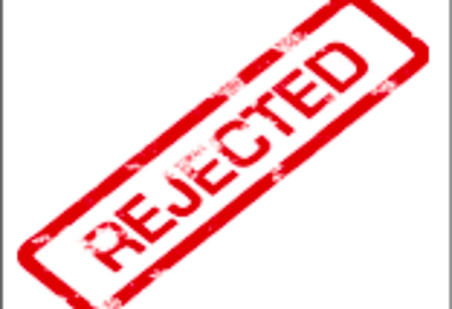 <p>To reject</p>