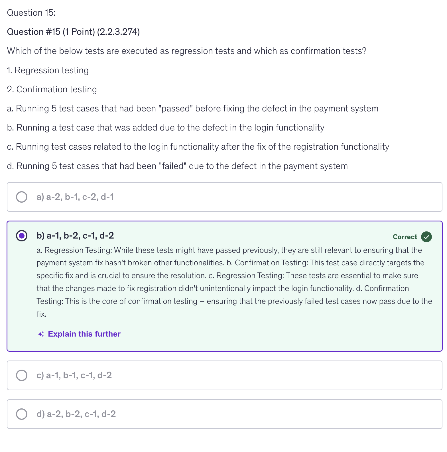 <p>b) a-1, b-2, c-1, d-2</p>