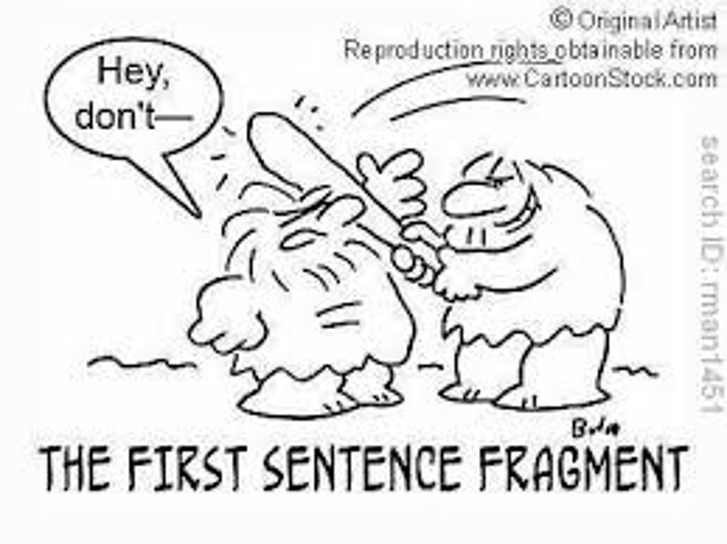 <p>Act as a sentence even though they aren't a complete main clause, like HELLO, HUH?, NO SUCH LUCK!</p>