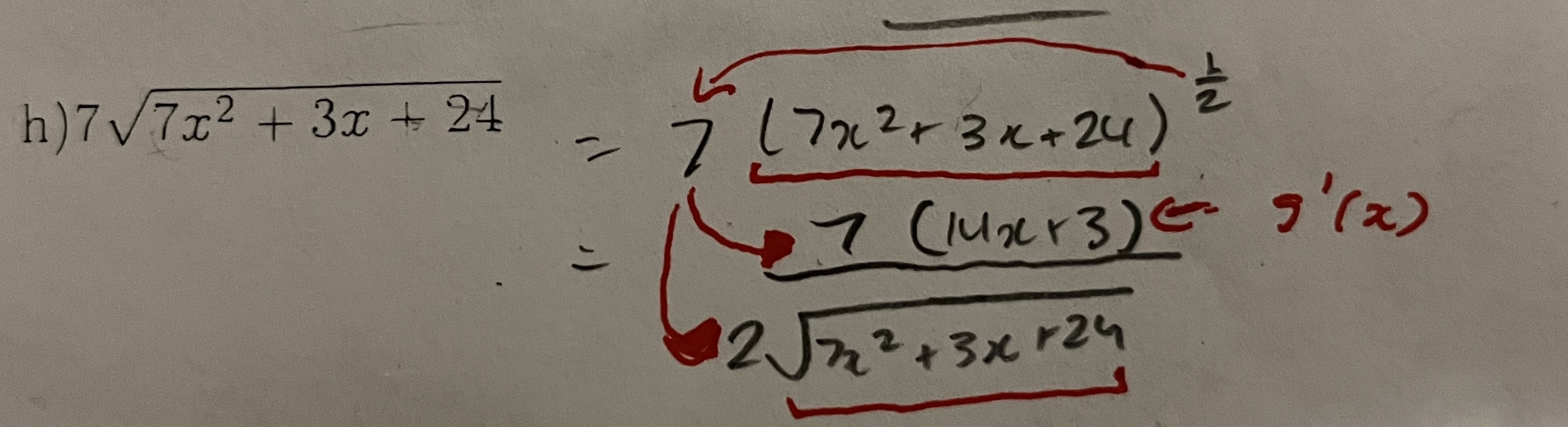 <ol><li><p>Radical function with function inside = CHAIN RULE</p><ul><li><p>coef will be on numerator and mulitplied by g’(x)</p></li><li><p>denom will have 2 times sqrt of g(x)</p></li></ul></li><li><p>Radical funtion with constant inside = 0 </p></li></ol><p></p>