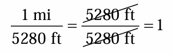 <p>it is a ratio of equivalent quantities used to express a quantity in different units</p><p>Ex: 1 mi = 5280 ft</p>