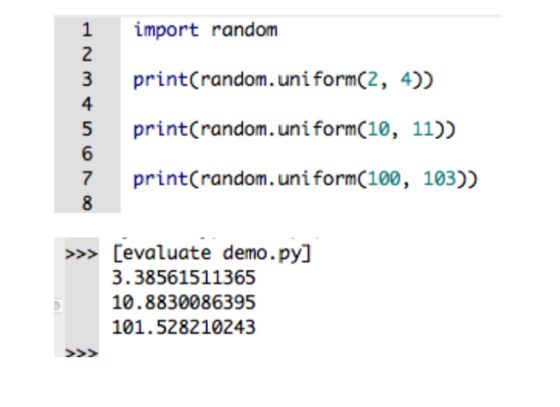 <p>Produces a floating point between a and b (inclusive of a and b) </p>