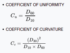 <p>Coefficient of Uniformity</p><p>Coefficient of Curvature</p>