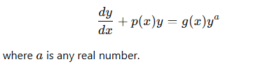 <p>A Bernoulli equation is a first-order nonlinear ODE of the form:</p>