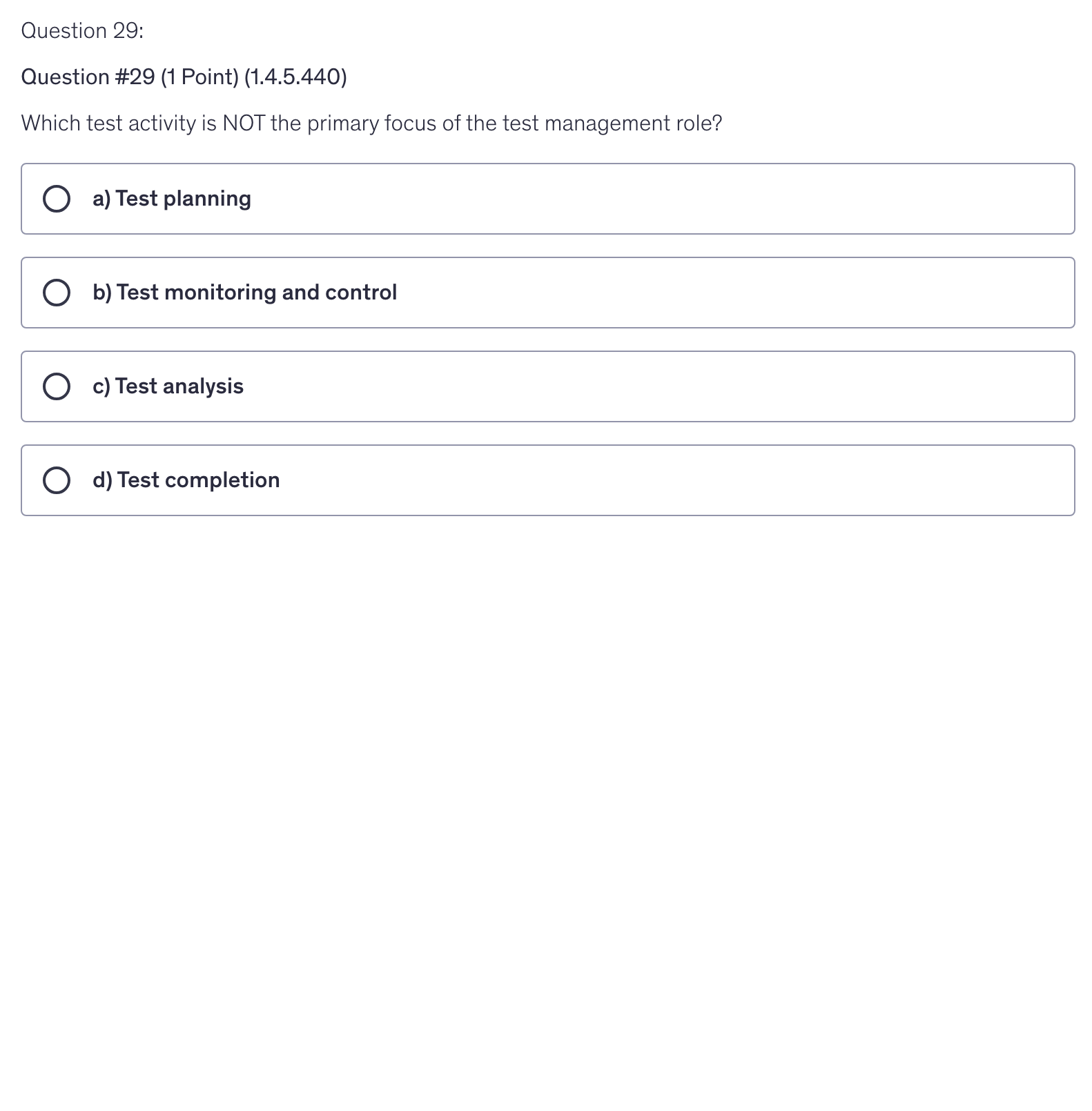 <p>Which test activity is NOT the primary focus of the test management role?</p>