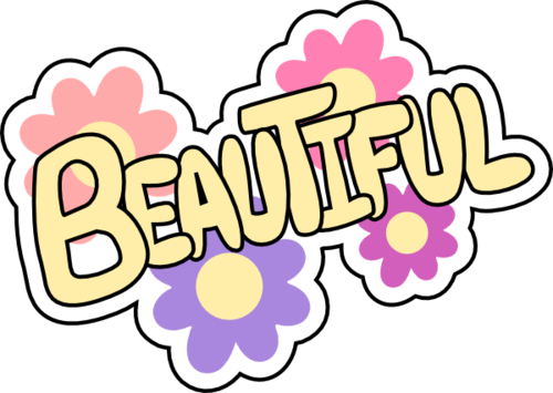 (adj. to be) beautiful